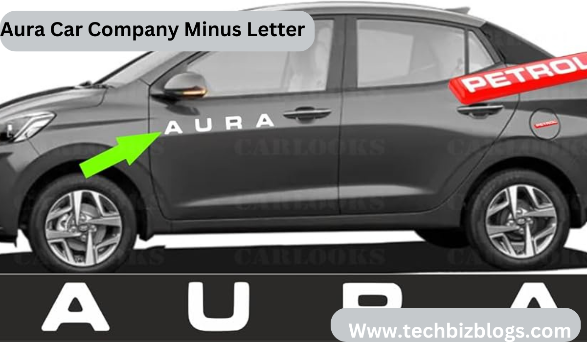 Aura Car Company Minus Letter