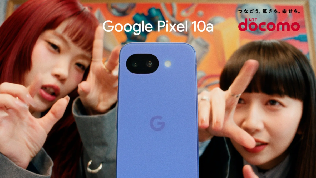 Google Pixel 10a and ahamo WEBCM featuring Aina The End and Cocomi
