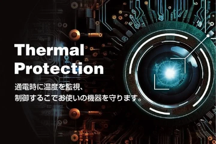 Thermal Protection for device safety